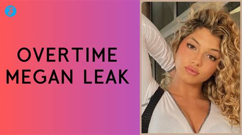 overtime megan leaked album|The Overtime Megan Leaks Controversy: An In